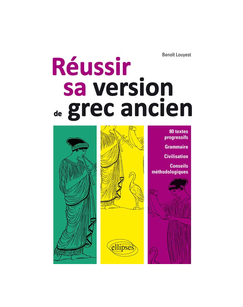 Réussir sa version de grec ancien