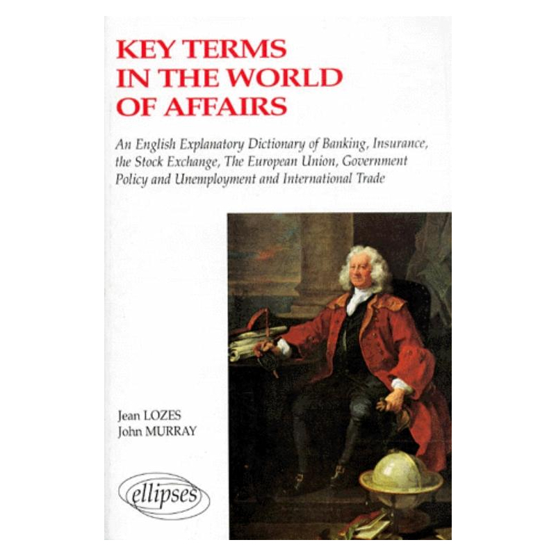 Key terms in the world of affairs