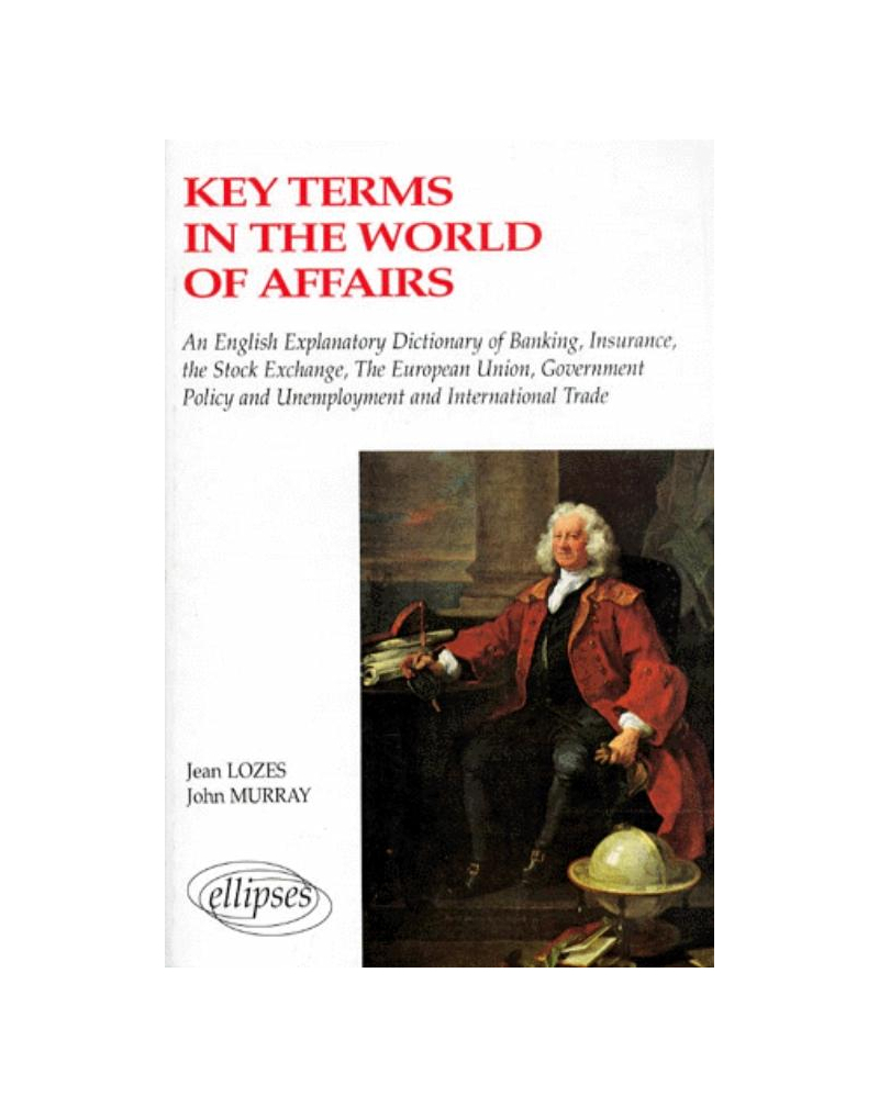 Key terms in the world of affairs