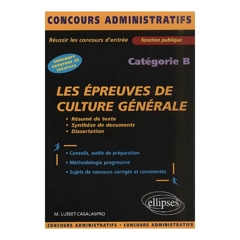 Les épreuves de culture générale et de français - catégorie B