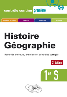 Histoire-Géographie - Première S - Nouveau programme - 2e édition