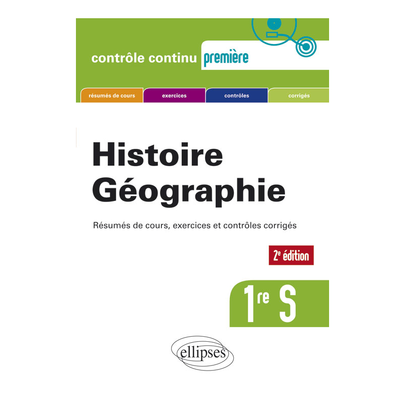 Histoire-Géographie - Première S - Nouveau programme - 2e édition