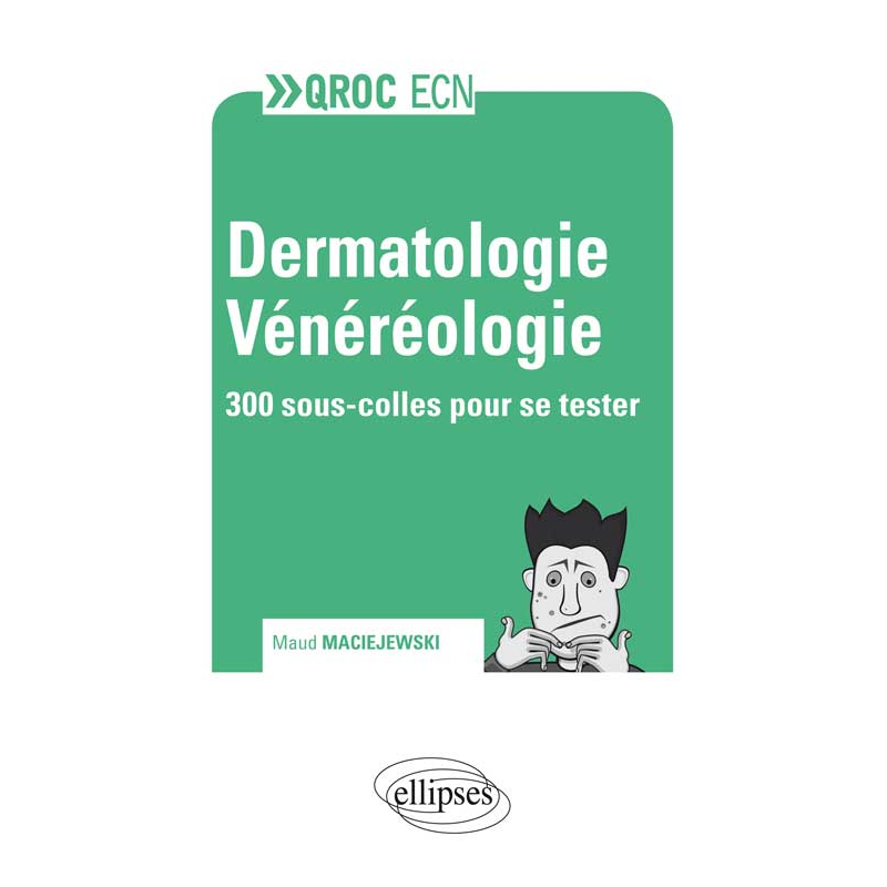 Dermatologie et Vénéréologie