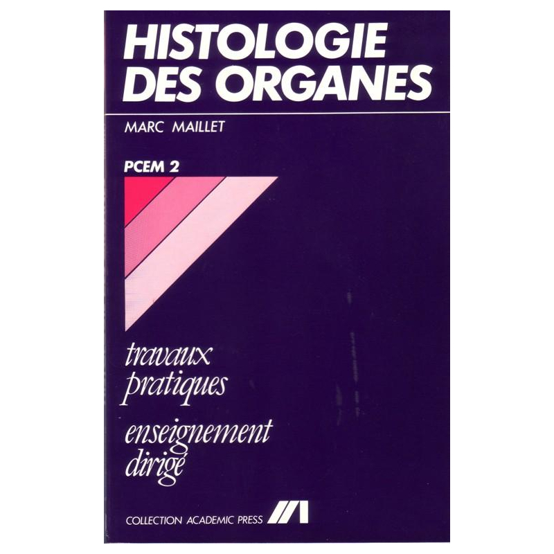 Histologie des organes - Travaux pratiques