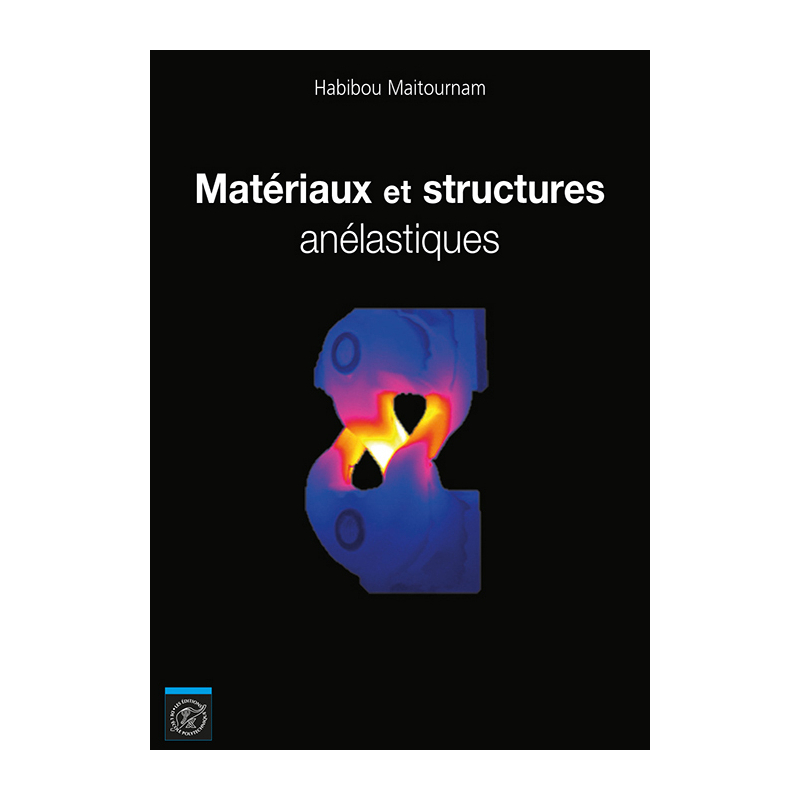 Matériaux et structures anélastiques