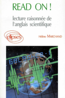 Read on! Lecture raisonnée de l'anglais scientifique