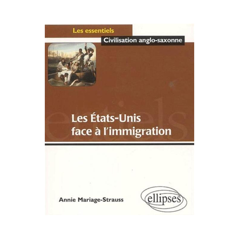 L'immigration aux Etats-Unis