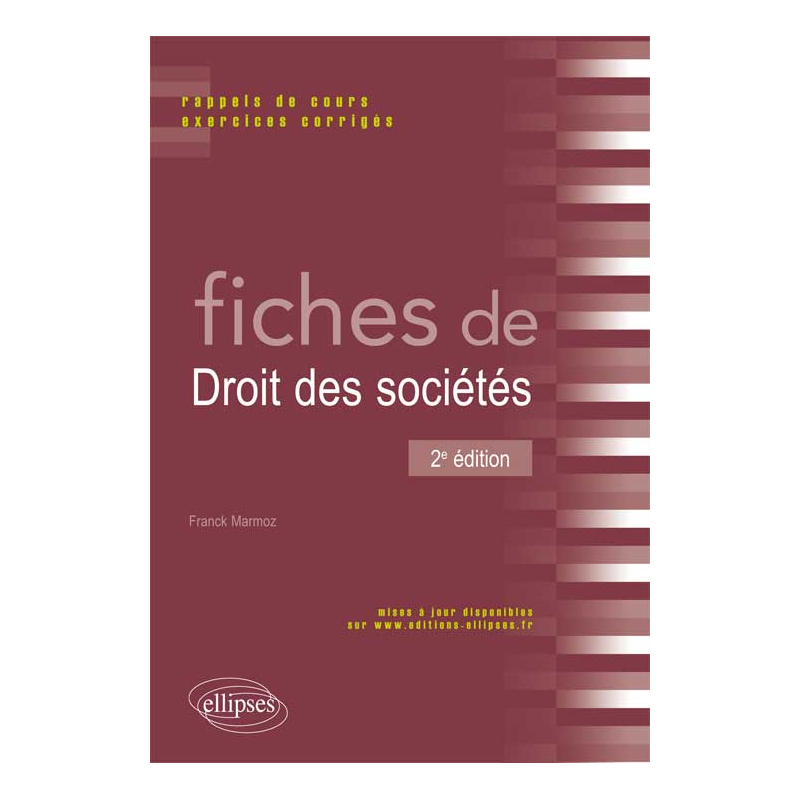 Fiches de Droit des sociétés. 2e édition