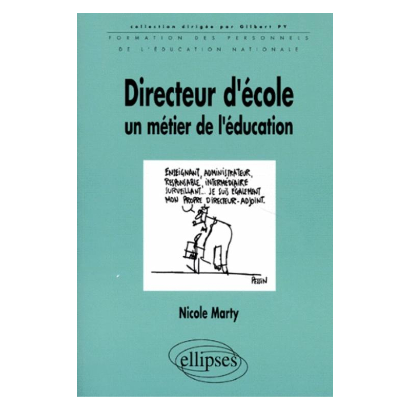 Directeur d'école, un métier de l'éducation
