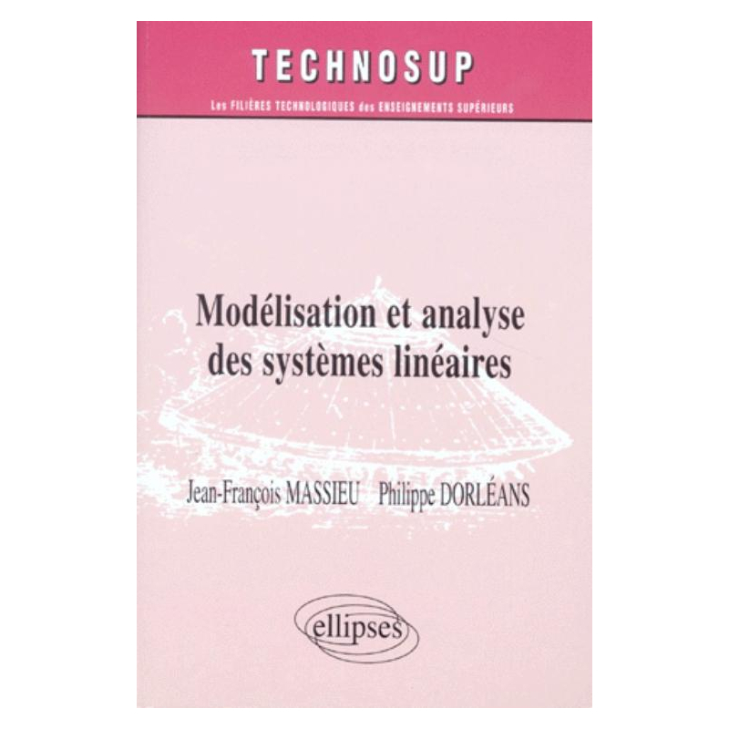 Modélisation et analyse des systèmes linéaires - Niveau C