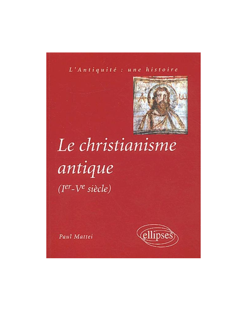 Le christianisme antique