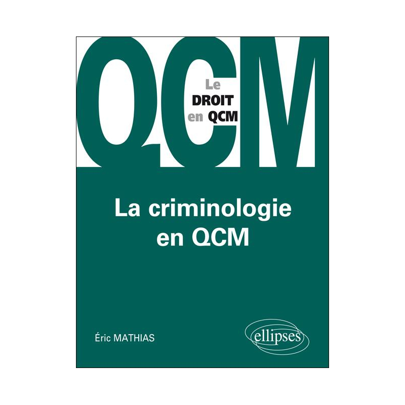 La Criminologie en QCM