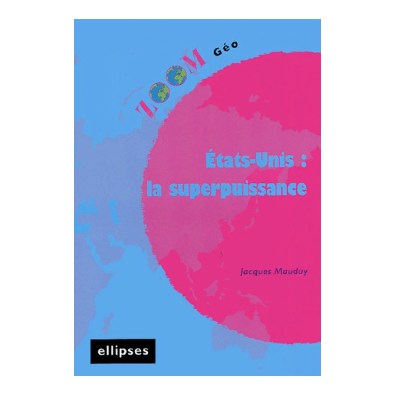 États-Unis : la superpuissance