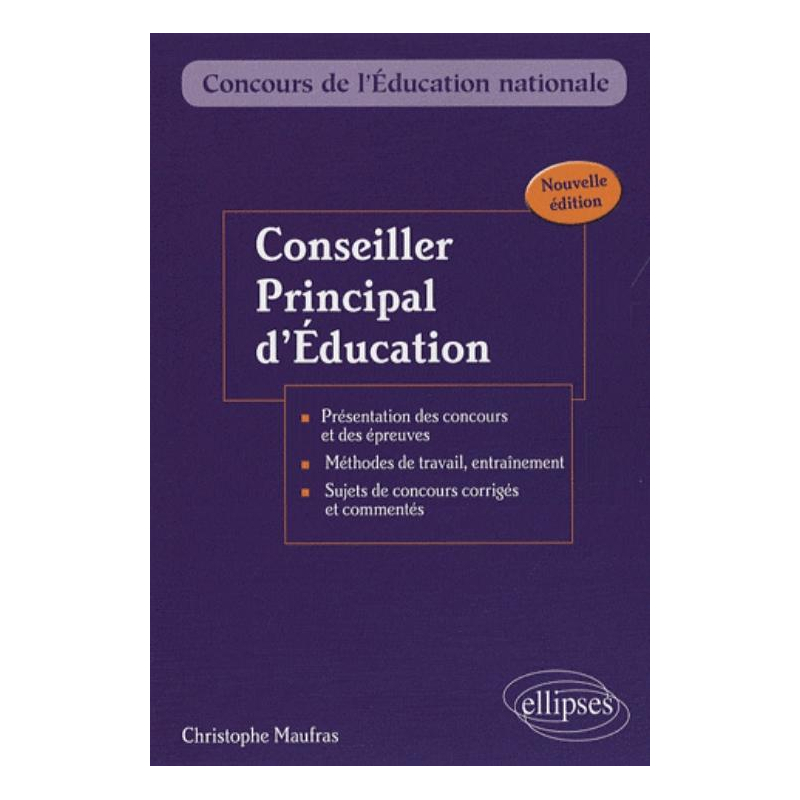 Conseiller principal d'éducation. Nouvelle édition