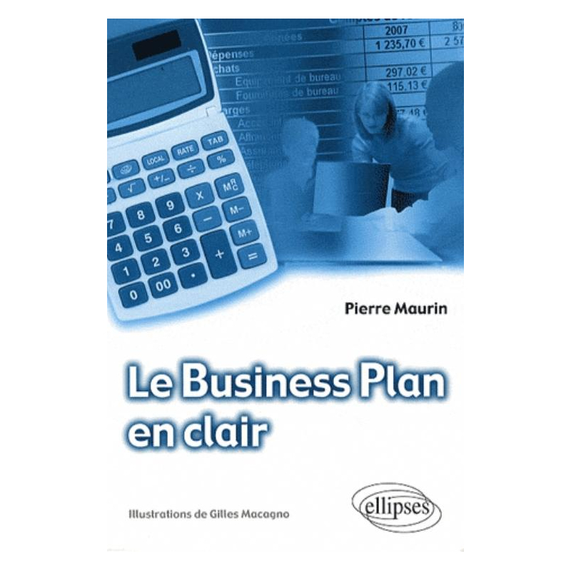 Le Business Plan en clair