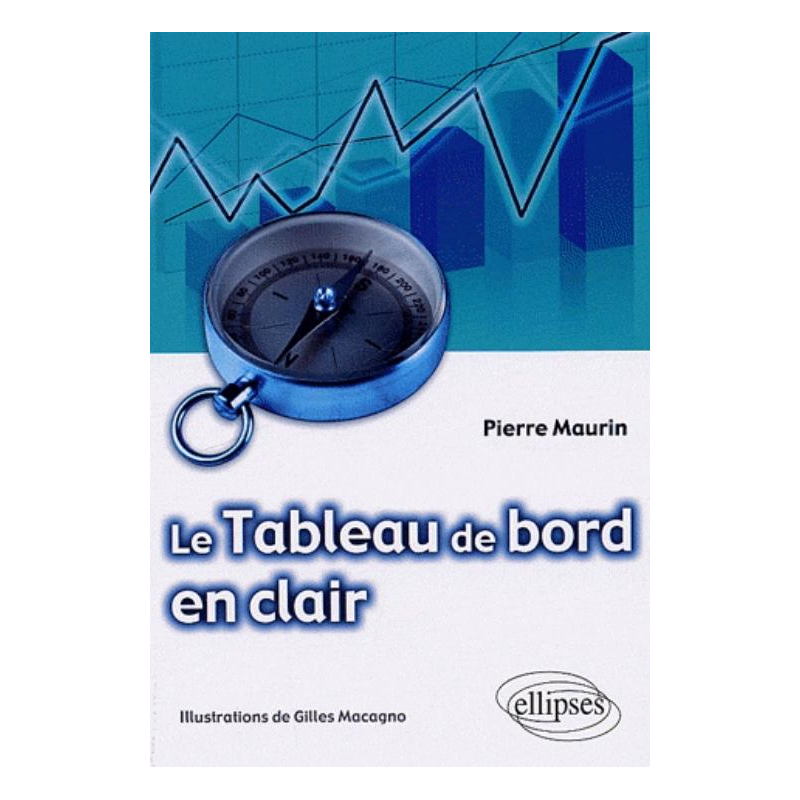 Le Tableau de bord en clair