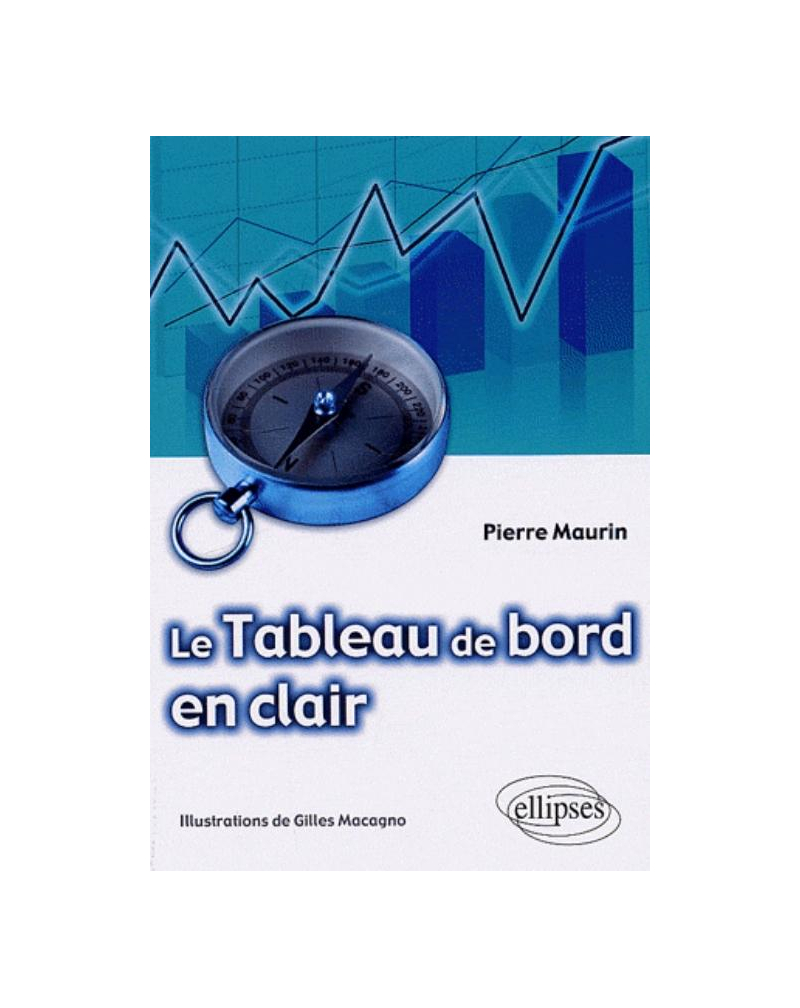 Le Tableau de bord en clair