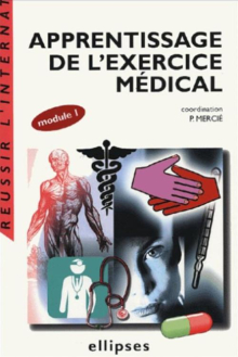 Apprentissage de l’exercice médical (module 1)
