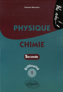 Physique-Chimie - Seconde - Difficulté 1