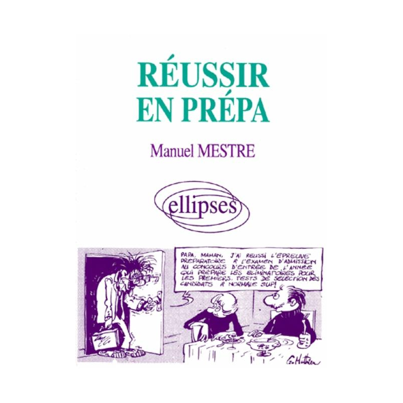 Réussir en Prépa