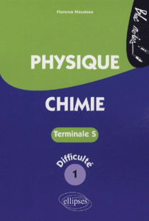 Physique-Chimie - Terminale S niveau 1
