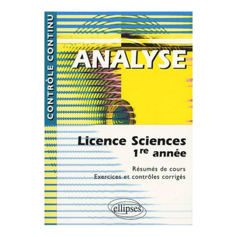 Analyse - Licence sciences 1re année
