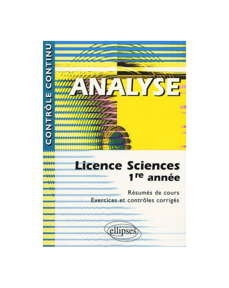 Analyse - Licence sciences 1re année
