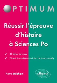 L’histoire à l’entrée de Sciences Po – fiches et dissertations corrigées