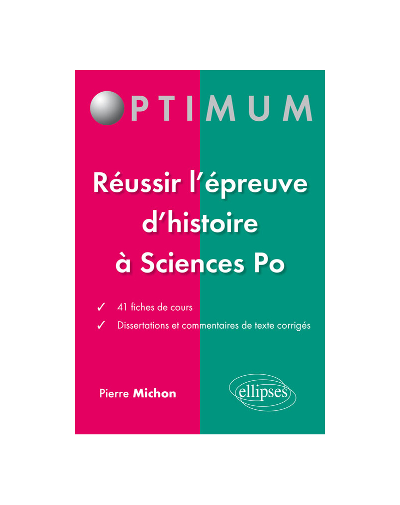 L’histoire à l’entrée de Sciences Po – fiches et dissertations corrigées