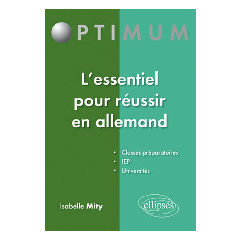 L'essentiel pour réussir en allemand