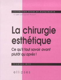 chirurgie esthétique (La)