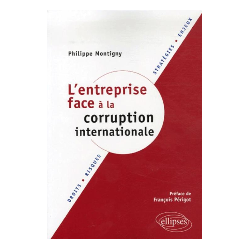 L'entreprise face à la corruption internationale