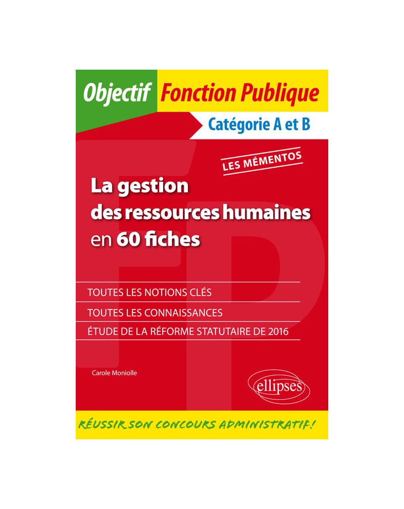 La gestion des ressources humaines en 60 fiches