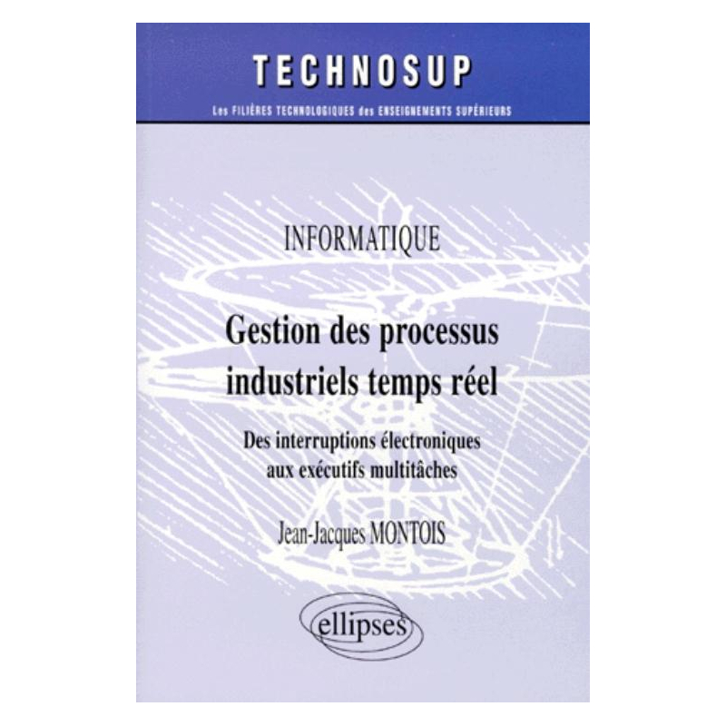 Gestion des processus industriels temps réel - Informatique - Niveau B