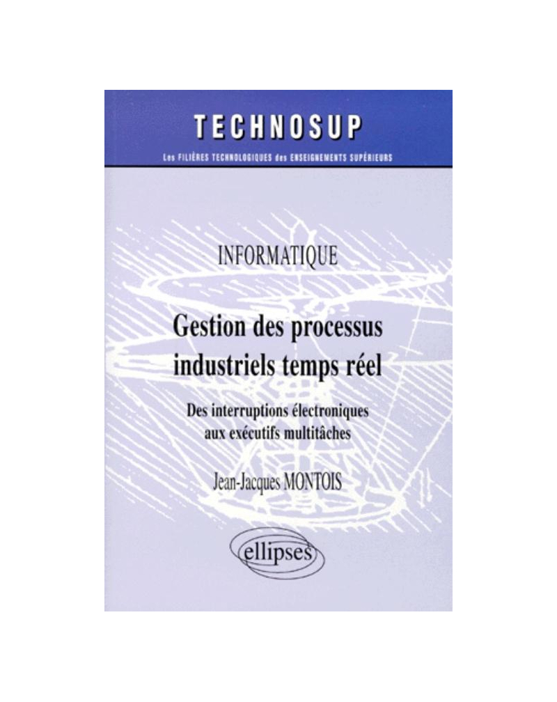 Gestion des processus industriels temps réel - Informatique - Niveau B