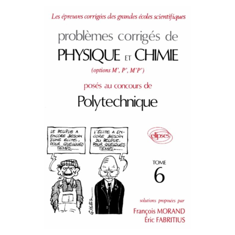 Physique et Chimie Polytechnique 1993-1994 - Tome 6