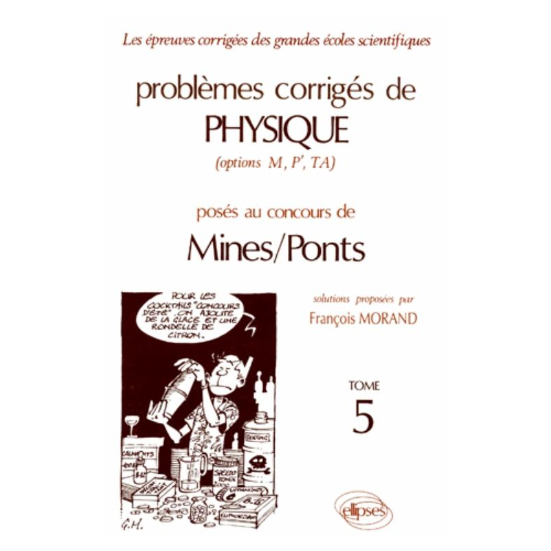 Physique Mines/Ponts 1990-1993 - Tome 5