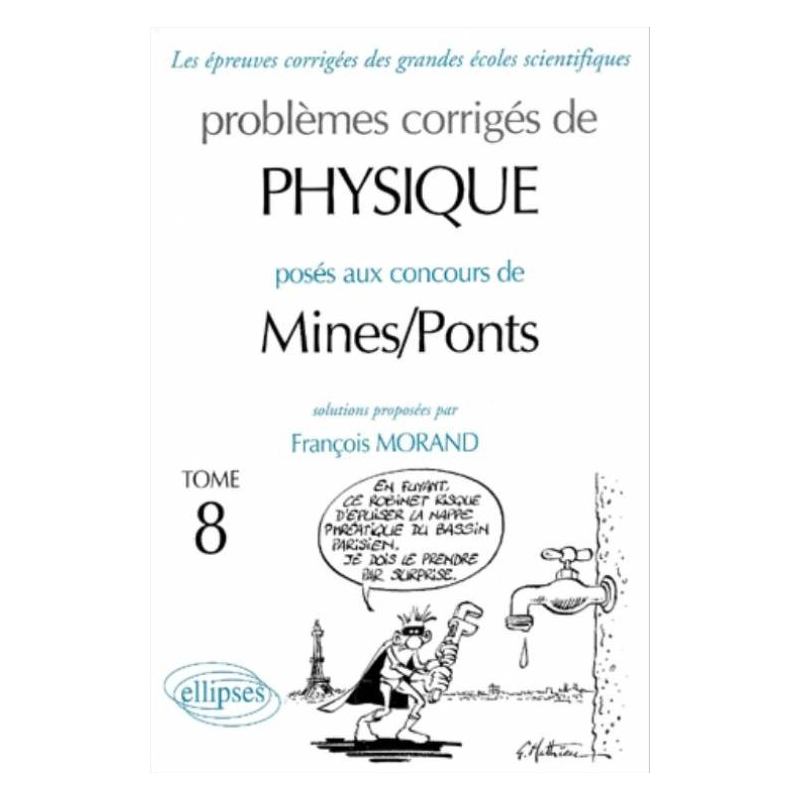Physique Mines/Ponts 2001-2002 - Tome 8