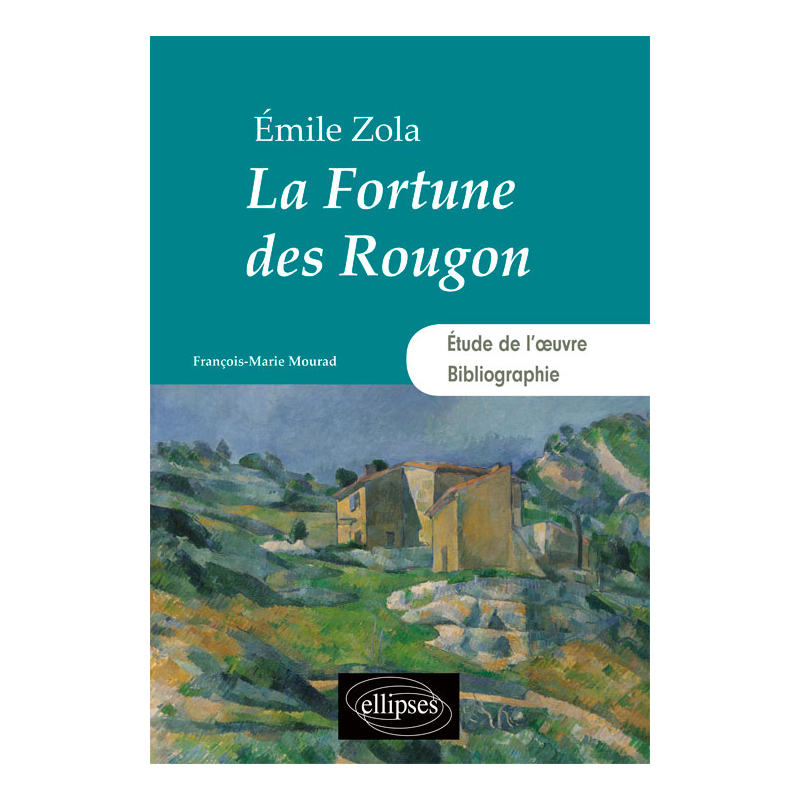 La Fortune des Rougon. Émile Zola