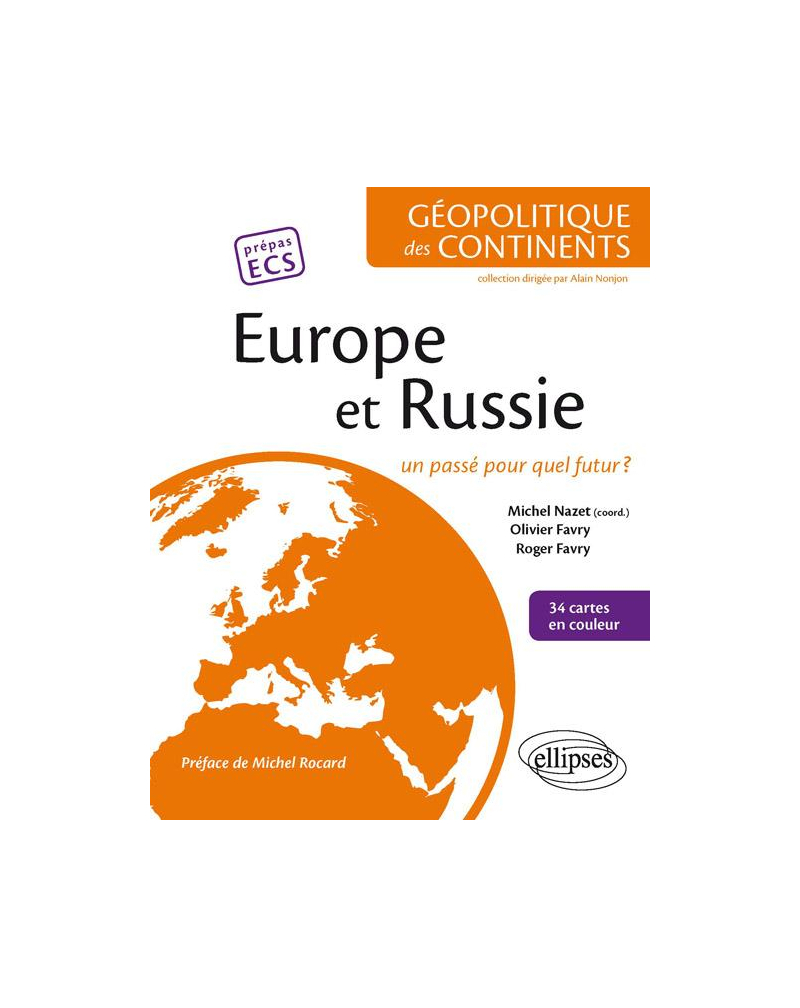 Europe et Russie. Un passé pour quel futur ?