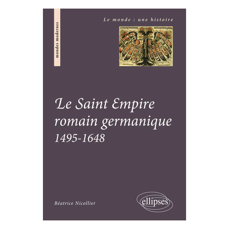 Le Saint Empire romain germanique. 1495-1648