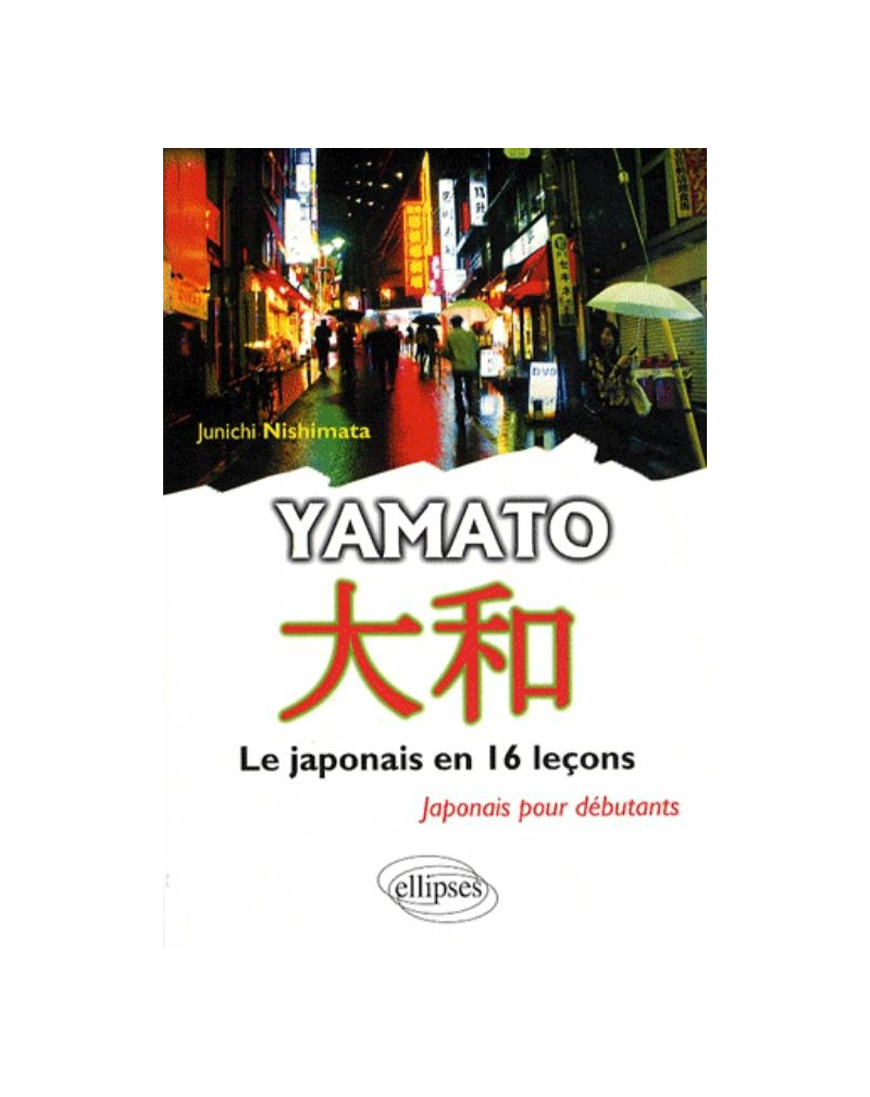 Yamato - Le japonais en 16 leçons