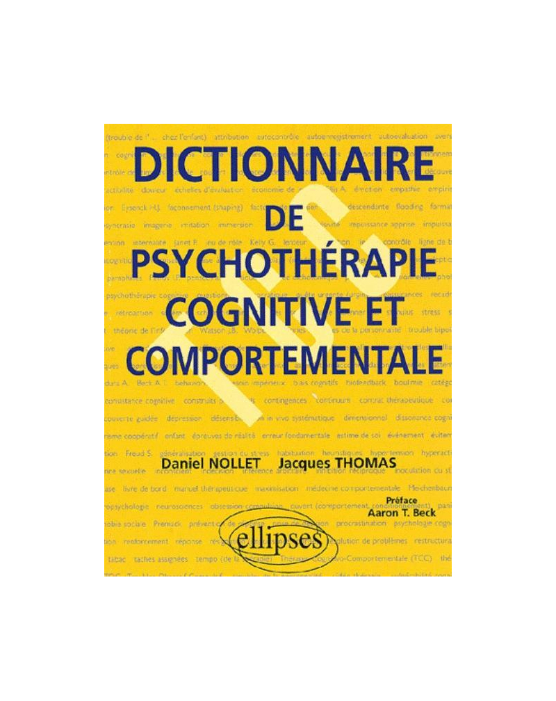 Dictionnaire de psychothérapie cognitive et comportementale