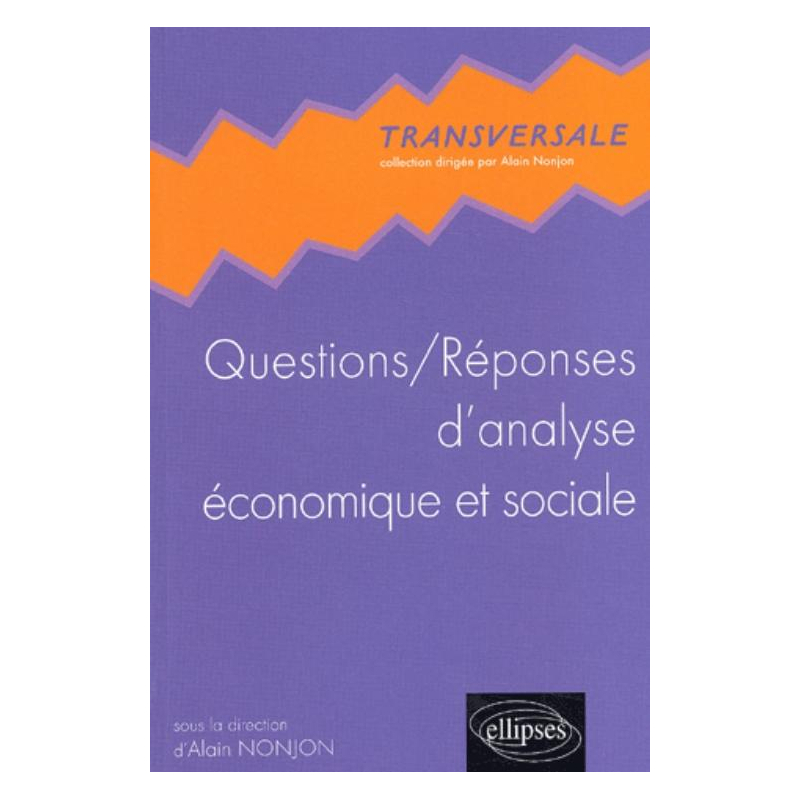 Questions / Réponses d'analyse économique et sociale