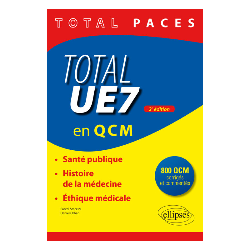 Total UE7 (en QCM) - 2e édition