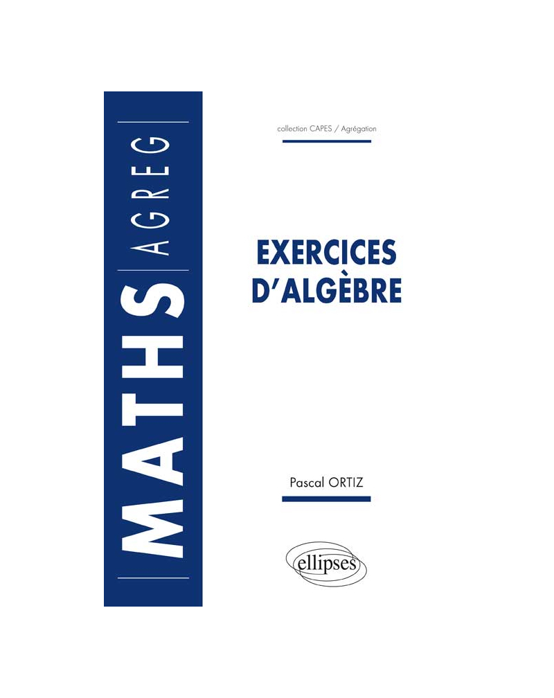 Exercices d'algèbre