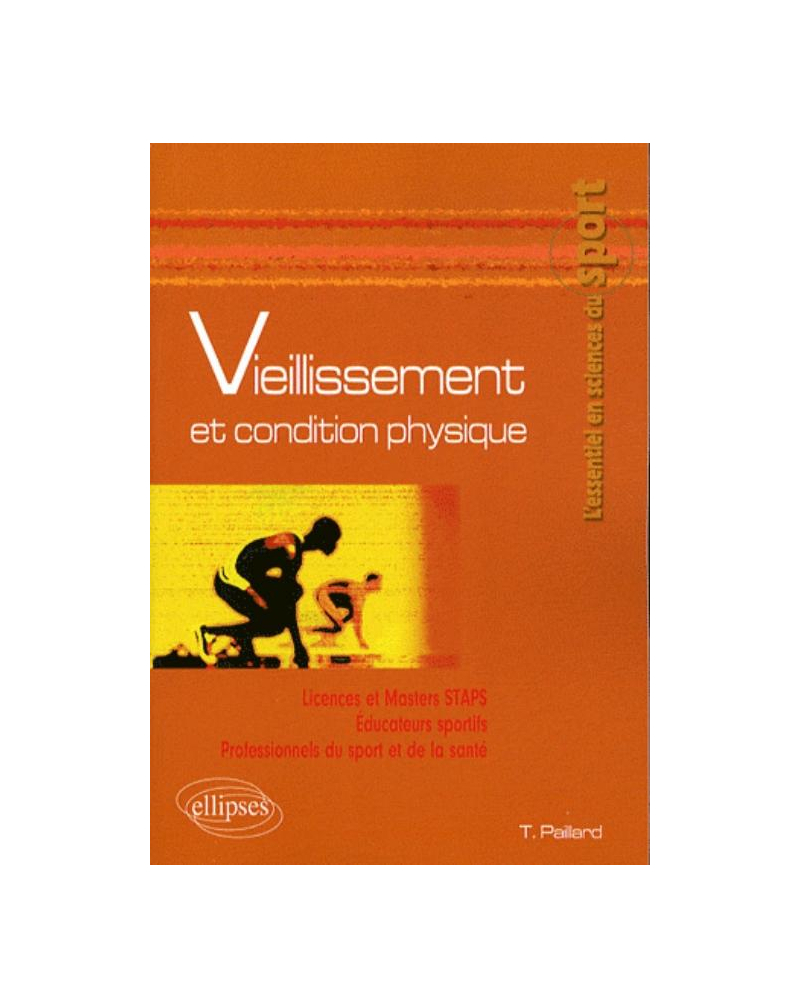 Vieillissement et condition physique