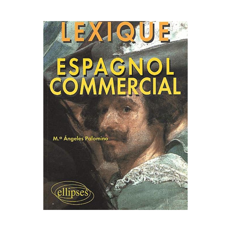 Espagnol commercial - Lexique