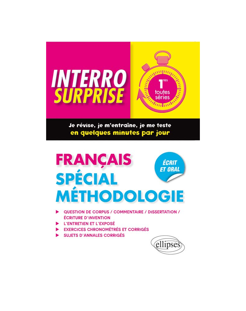 Français  - Première. Spécial méthodologie