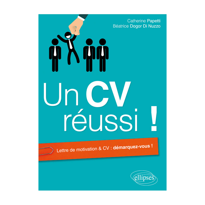 Un CV réussi !